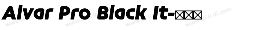Alvar Pro Black It字体转换